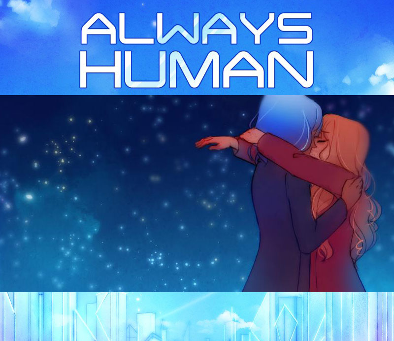 Always Human